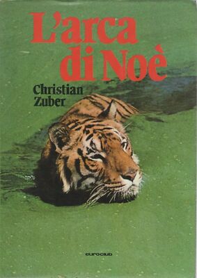DIE ARCHE NOAH - CHRISTIAN ZUBER