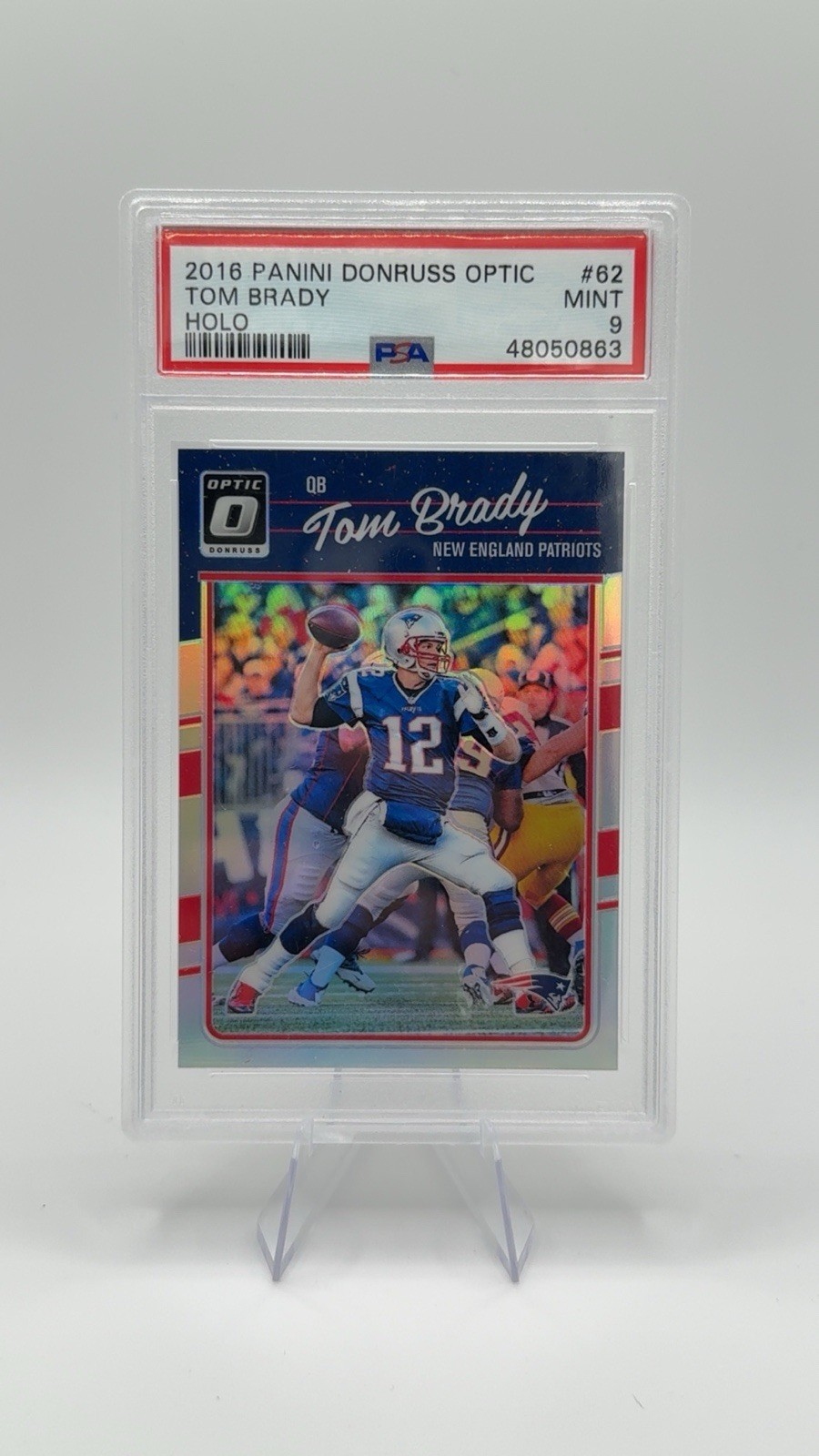 2016 Panini Donruss Optic Tom Brady NFL Holo  GRADED PSA 9 MINT Patriots #62