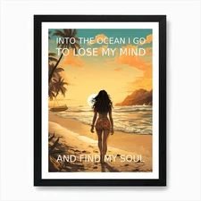 Into The Ocean I Go To Find My Soul Framed Wall Art Poster Canvas Print Picture