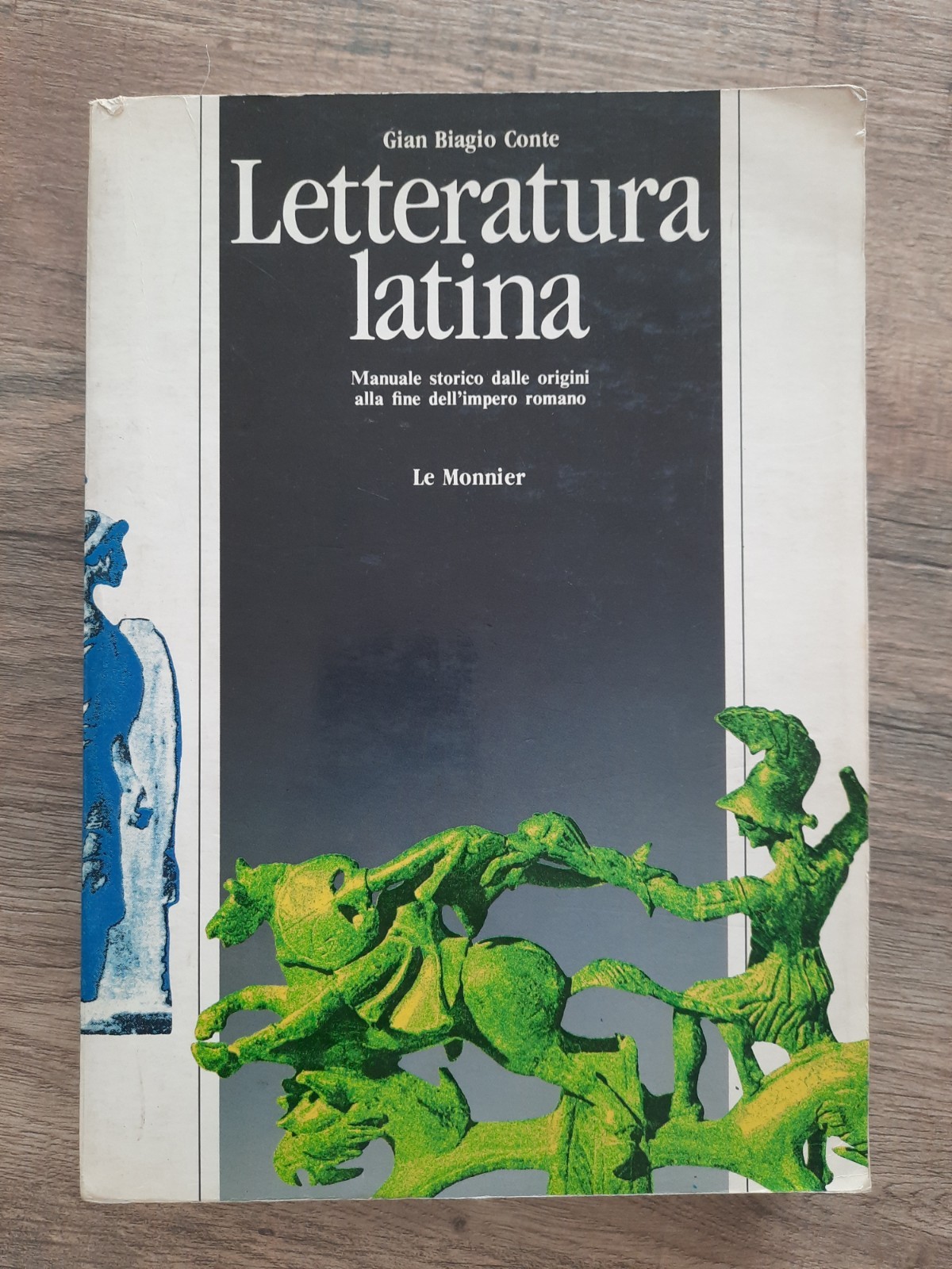 "G.B.Conte" Letteratura latina _Le Monnier_