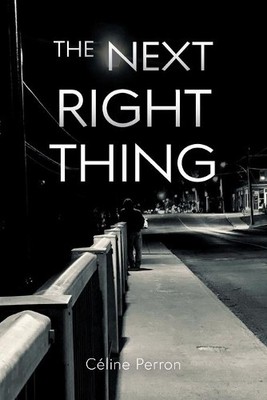 Céline Perron The Next Right Thing (Taschenbuch) (US IMPORT)