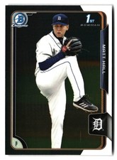 Bowman 2015 Bowman Draft #147 Chrome Matt Hall