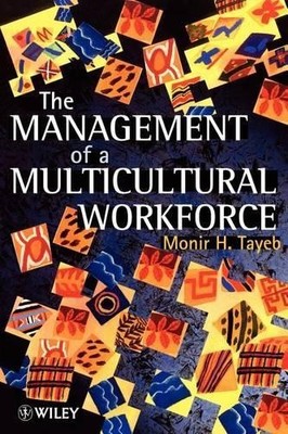 The Management of a Multicultural Workforce by Monir H. Tayeb - 9780471962762