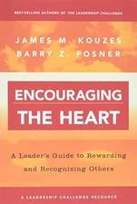 Encouraging the Heart: A Leader's G..., Posner, Barry Z