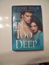 In Too Deep by Cherry Adair