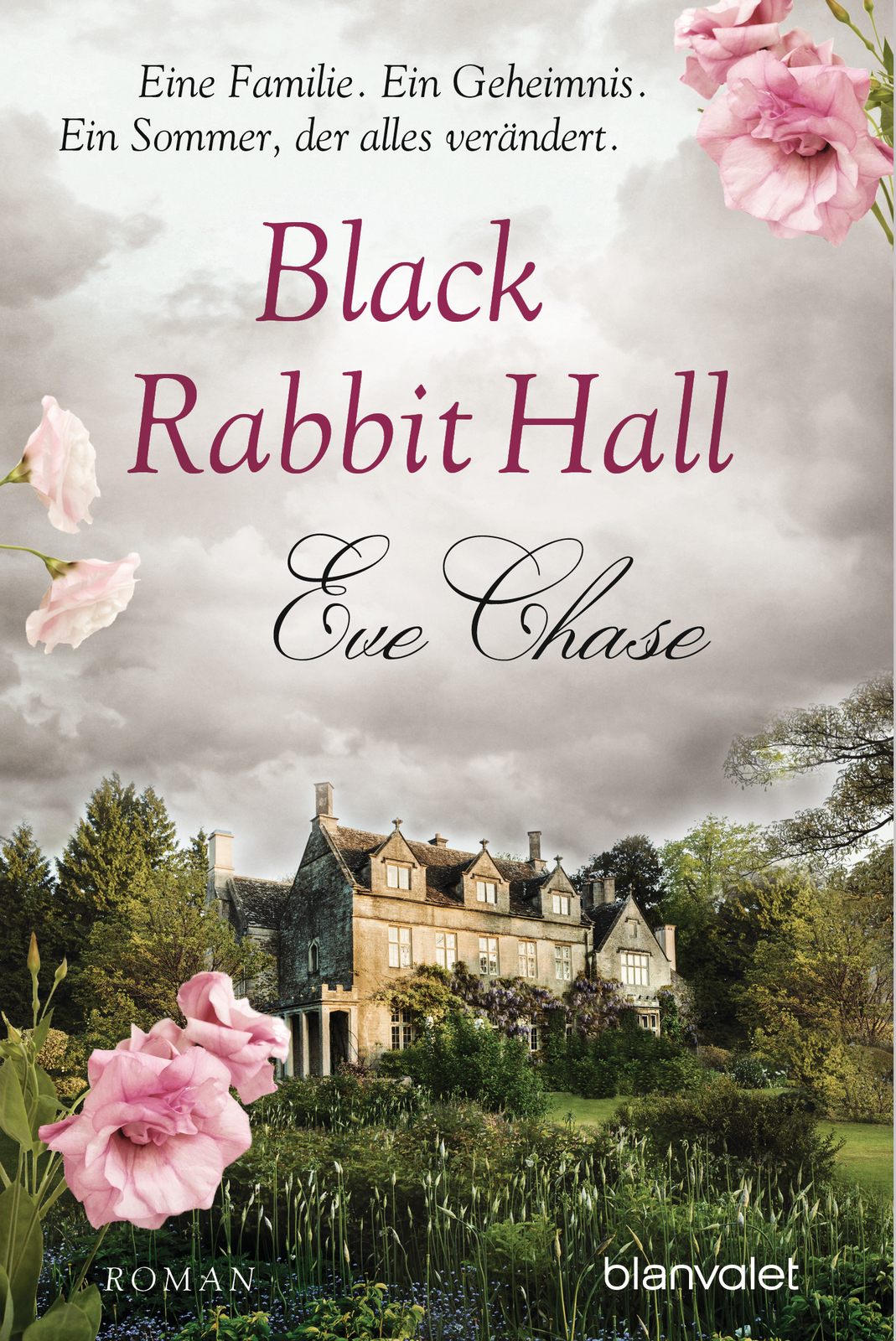 Thumbnail - Eve Chase; Carolin Müller / Black Rabbit Hall - Eine Familie. Ein