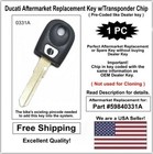 Ducati Aftermarket Double Sided Key Blank w/Chip. Compatible with: 59840331A