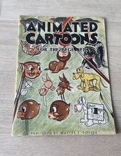 VTG Animated Cartoons For The Beginner By Walter T. Foster Art Book 25 USA