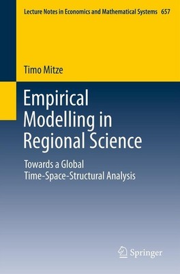 Empirical Modelling in Regional Science Timo Mitze