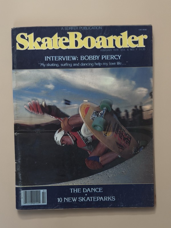 SkateBoarder Magazine Feb 1978 Vol 4 No 7 Bobby Piercy Skateparks