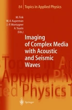 Fink - Imaging of Complex Media with Acoustic and Seismic Waves - New  - P555z