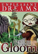 Unpleasant Dreams Cthulhu Gloom ,Horror