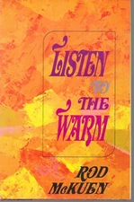 ROD MCKUEN BOOKS (4 HARDBACK) LISTEN TO THE WARM , AND TO EACH SEASON +2 Mint-