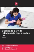 Subhlaxmi Keshri (U. A.) | Qualidade De Vida Relacionada Com A SaúDe Oral | Buch