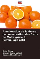 AméLioration De La DuréE De Conservation Des Fruits De Malte GrâCe à...