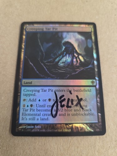 Creeping Tarpit FOIL Signed By Jason Felix Magic the Gathering