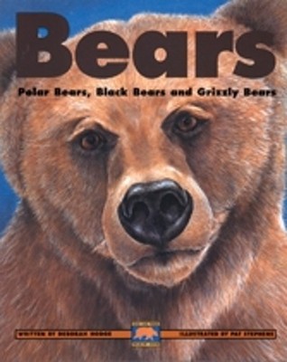 Bears: Polar Bears, Black Bears and ..., Hodge, Deborah