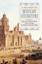 A History of Mexican Literature Sänchez Prado Nogar Ruisánchez Serra Paperback - Image 2