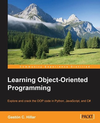 Learning Object-Oriented Programming | Gastón C. Hillar | Englisch | Taschenbuch