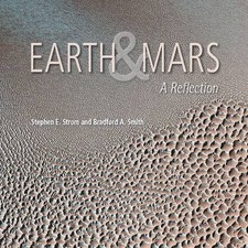 EARTH AND MARS: A REFLECTION By Stephen E. Strom & Bradford A. Smith **Mint**