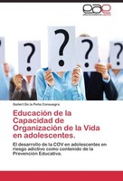 EducacióN De La Capacidad De OrganizacióN De La Vida En Adolescentes Geilert De