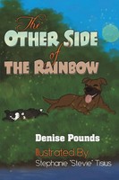 The Other Side Of The Rainbow Denise Pounds Taschenbuch Kartoniert / Broschiert