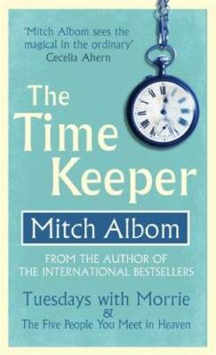 The Time Keeper - Paperback By Mitch Albom - GOOD