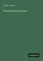 The Revised Prayer Book Charles Voysey Taschenbuch Englisch 2025