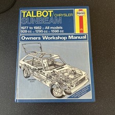 Talbot Sunbeam 1977-1982 Owners Workshop Manual by Haynes