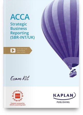 KAPLAN - STRATEGIC BUSINESS REPORTING - EXAM KIT - Paperback - H245z