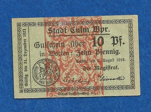09 252 Emergency Money City of Culm West Pr. (Chełmno) 10 Pfg., 9.8.1918-31.12.1921