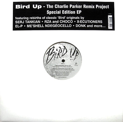 Charlie Parker    Bird Up - The Charlie Parker Remix Project (12'', EP, 2003)