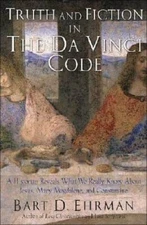 Truth and Fiction in The Da Vinci Code: A Historian Reveals What We Reall - GOOD