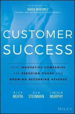 Customer Success: How Innovative Companies Are Red by Murphy, Lincoln 1119167965