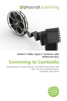 Frederic P. Miller (U. A.) | Swimming To Cambodia | Taschenbuch | Englisch