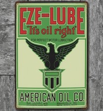 Eze-Lube American Oil Company 8 x 12 Retro Novelty Metal Sign Made In USA New!