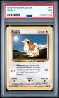1999 POKEMON BASE SET UNLIMITED #57 PIDGEY PSA 7