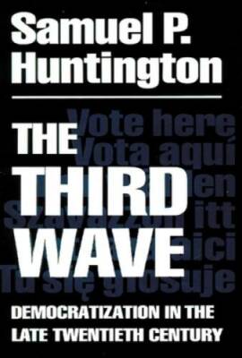 The Third Wave: Democratization in the Late 20th Century (The Julian J. R - GOOD