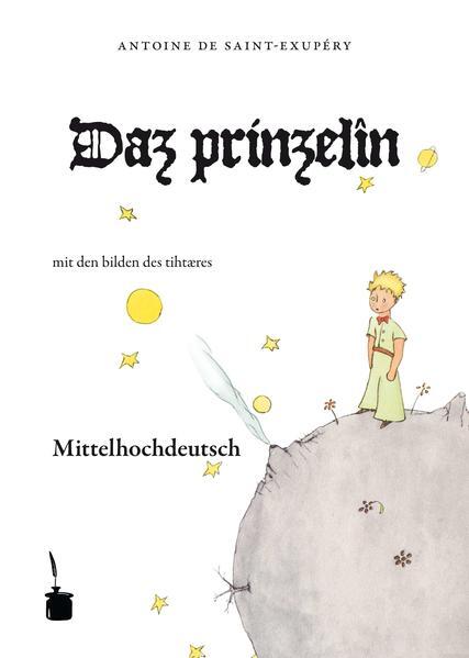Thumbnail - Der Kleine Prinz. Le Petit Prince-mittelhochdeutsch | Antoine De