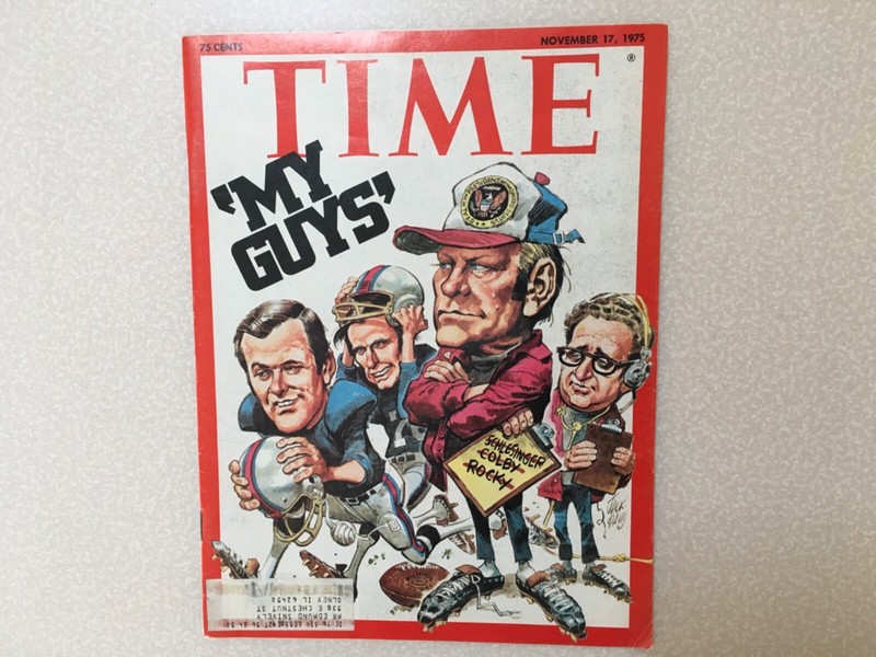 TIME Magazine November 17, 1975 - Gerald Ford "My Guys" Rumsfeld / Kissinger
