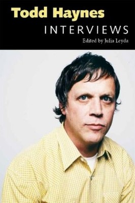 Julia Leyda Todd Haynes (Taschenbuch) Conversations with Filmmakers Series