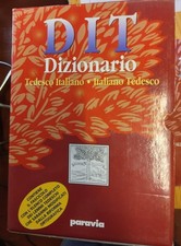 DIT - DIZIONARIO ITALIANO TEDESCO/TEDESCO ITALIANO - PARAVIA 1998