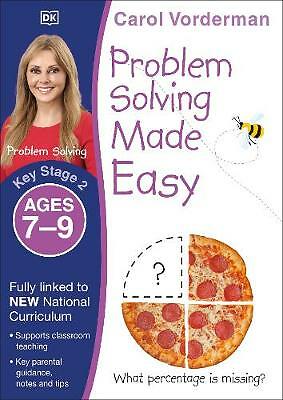 Problem Solving Made Easy, Ages 7-9 (Key Stage 2): Supports the National Curricu