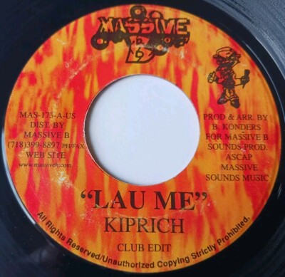 Kiprich - Lau Me Vinyl 45 - Massive B - US - Plays Great! 
