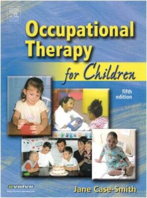 Occupational Therapy for Children, 5e (Occupational Therapy for Children  - GOOD