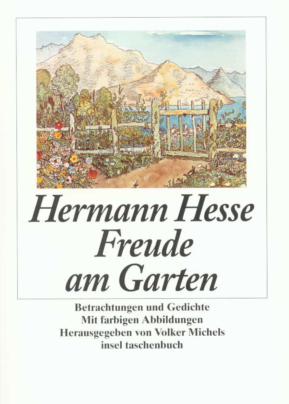Thumbnail - Freude Am Garten | Betrachtungen, Gedichte Und Bilder | Hermann Hesse