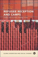 Refugee Reception And Camps | Local And Global Perspectives | Lucas Oesch | Buch
