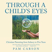 Pam Carson | Through A Child's Eyes | Taschenbuch | Englisch (2022)