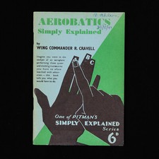 WW2-Era Pilot Aerobatics Guide – Aerobatics Simply Explained (Pitman, c.1942)