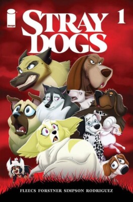 STRAY DOGS #1  2nd PRINT COVER IMAGE COMICS.